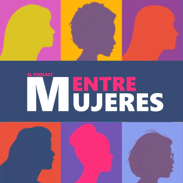 ‘Entre Mujeres’, el poadcast con el que la Delegación del Gobierno en Aragón da voz este 8 de marzo a las féminas
