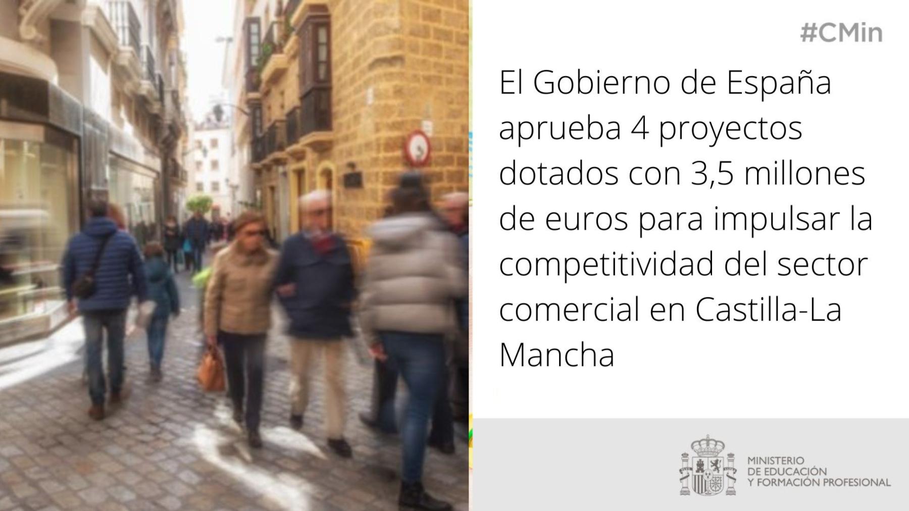 El Gobierno de España aprueba 4 proyectos dotados con 3,5 millones de euros para impulsar la competitividad del sector comercial en Castilla-La Mancha