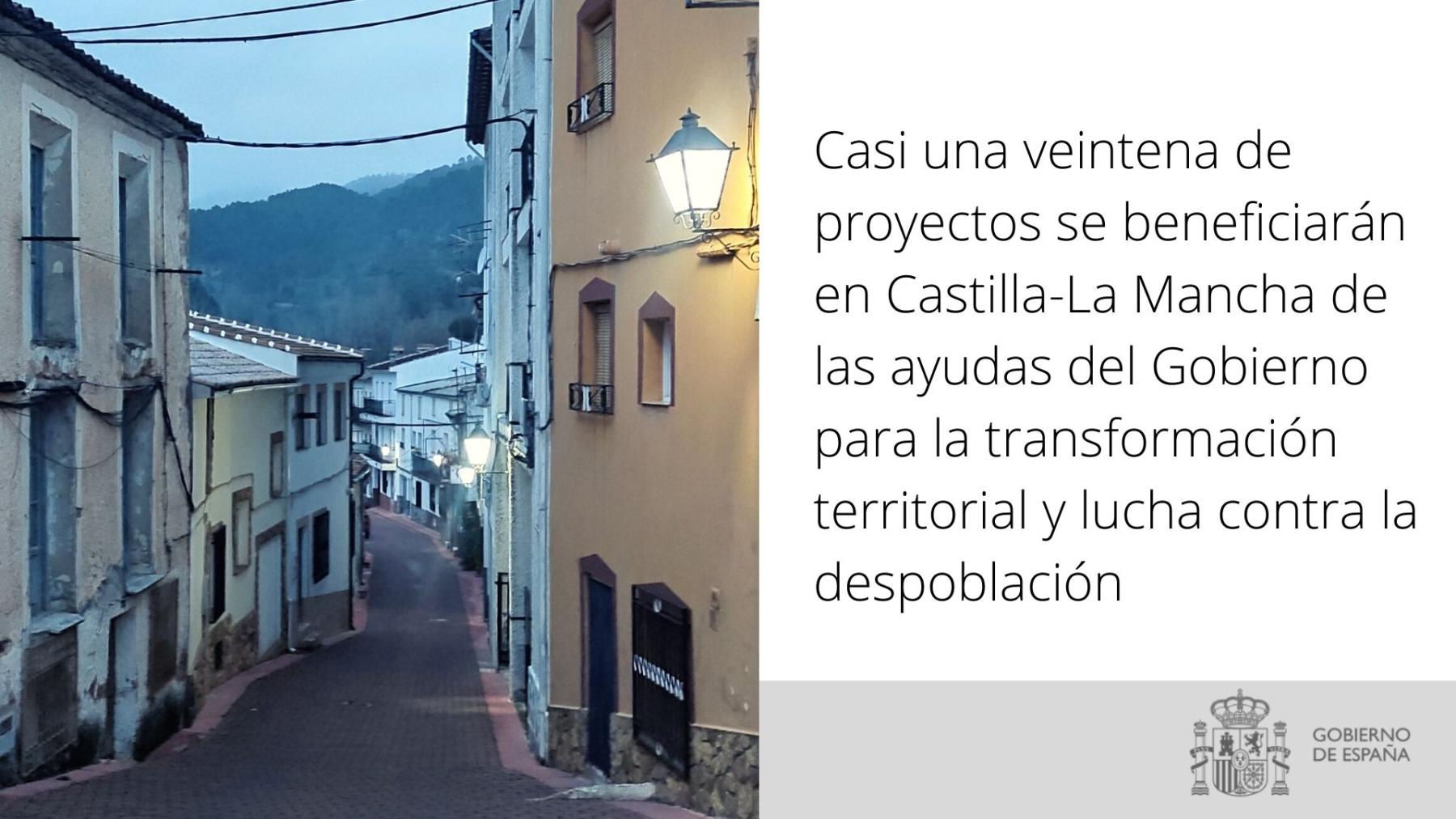 Casi una veintena de proyectos se beneficiarán en Castilla-La Mancha de las ayudas del Gobierno para la transformación territorial y lucha contra la despoblación