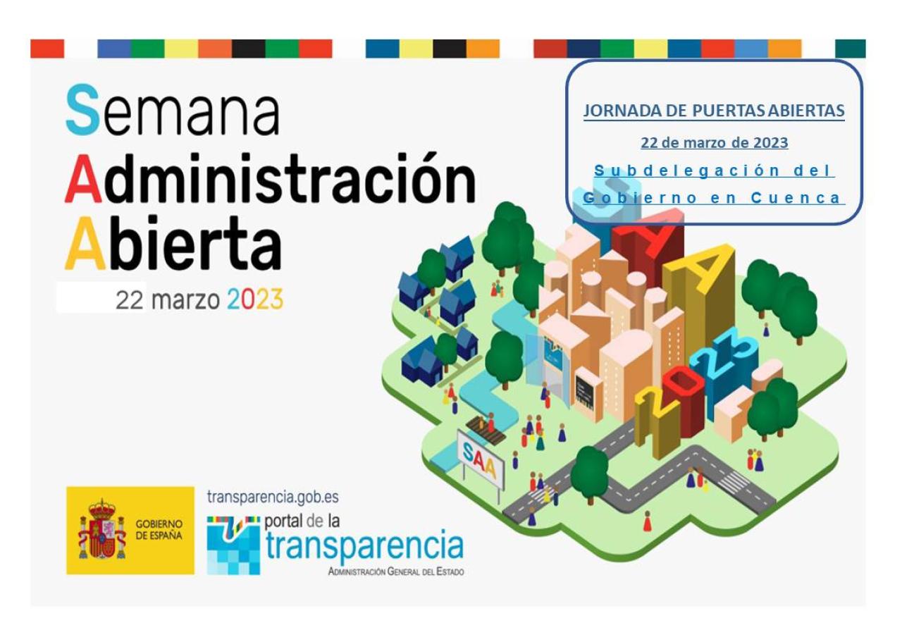 La Subdelegación del Gobierno de Cuenca participa en la Semana de la Administración Abierta este miércoles 22 de marzo
