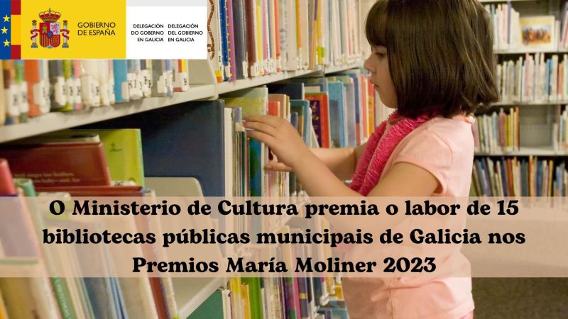 El Ministerio de Cultura premia la labor de 15 bibliotecas públicas municipales de Galicia en los Premios María Moliner 2023