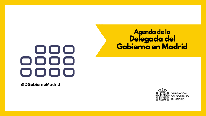 Agenda de la delegada del Gobierno en Madrid para el miércoles, 18 de enero