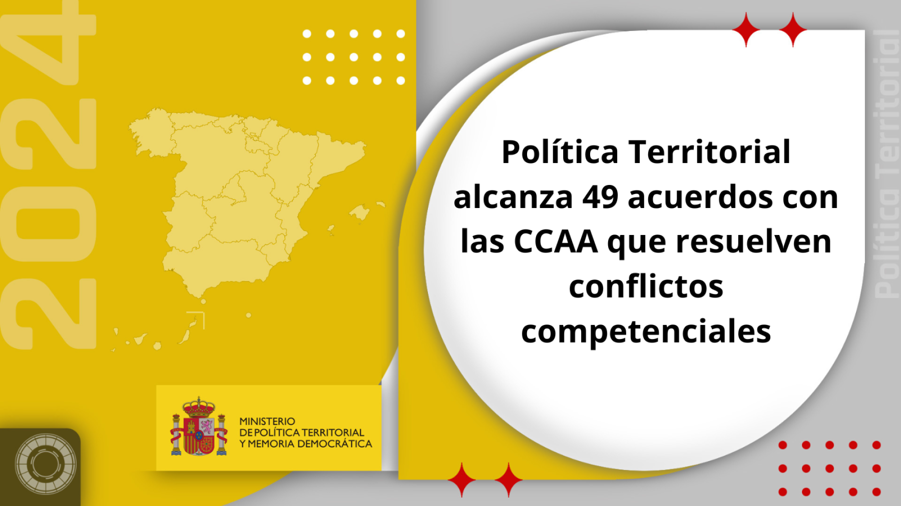 Política Territorial alcanza 49 acuerdos con las CCAA que resuelven conflictos competenciales